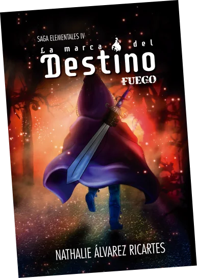 Portada del libro La marca del Destino: Fuego, de Nathalie Álvarez Ricartes